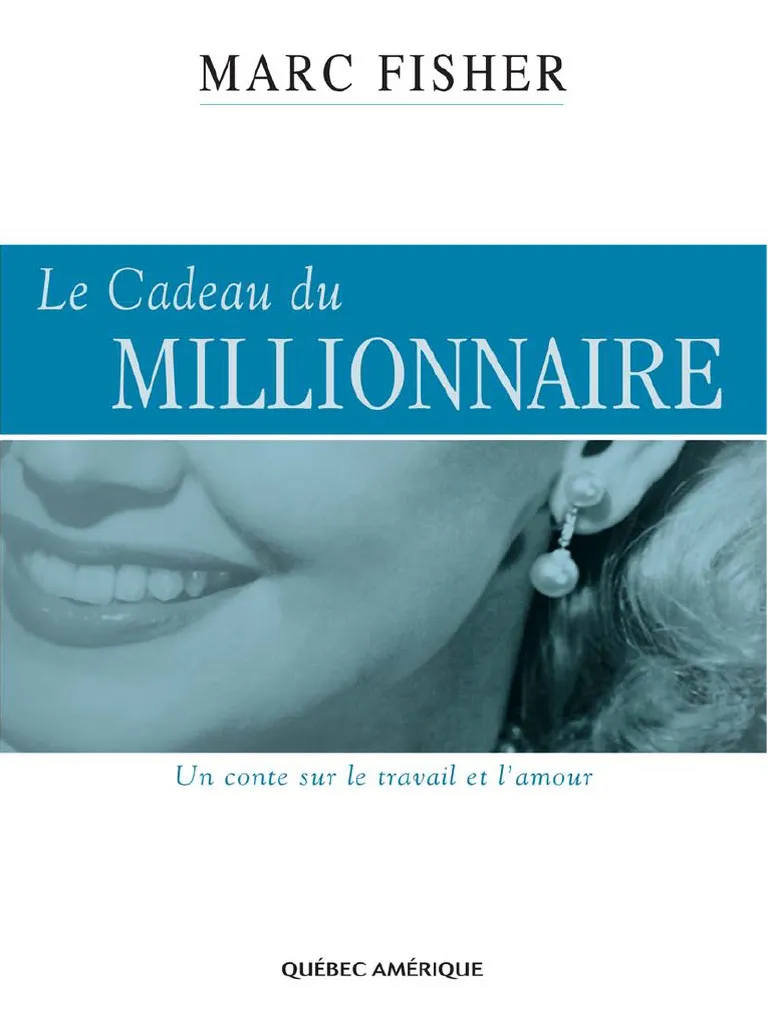 Le Cadeau Du Millionnaire