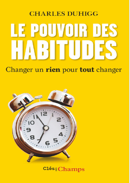 Le Pouvoir des habitudes