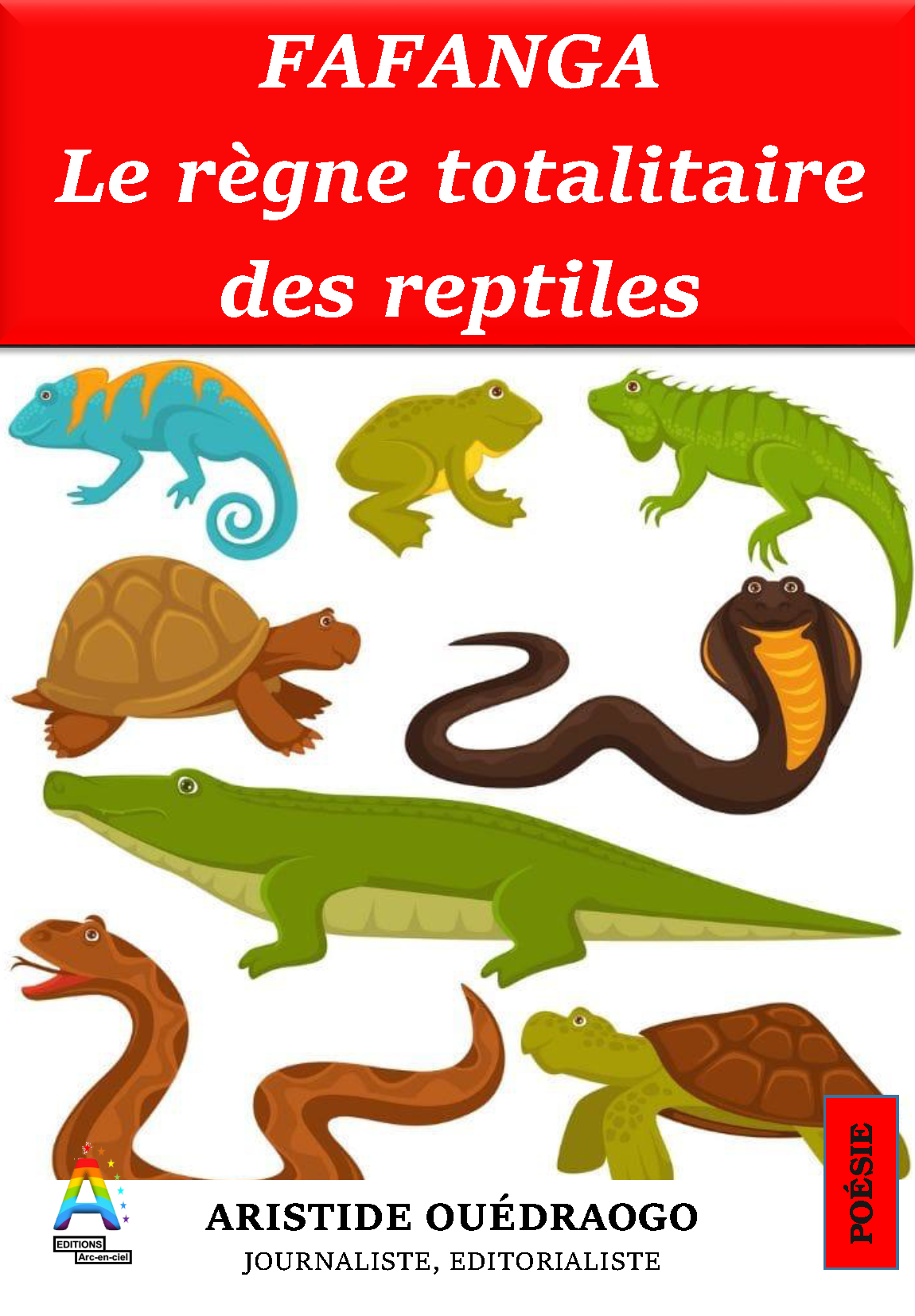 FAFANGA Le règne totalitaire des reptiles