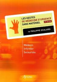 Les gestes de médecine d'urgence sans matériel