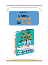 L'art Du Massage Qui Guérit