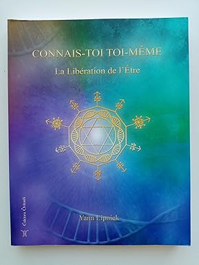 Connais-toi toi-même: Tome 2