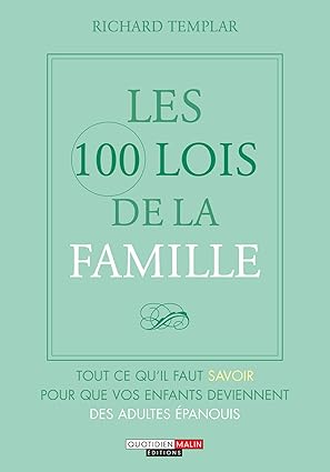 Les 100 lois de la famille
