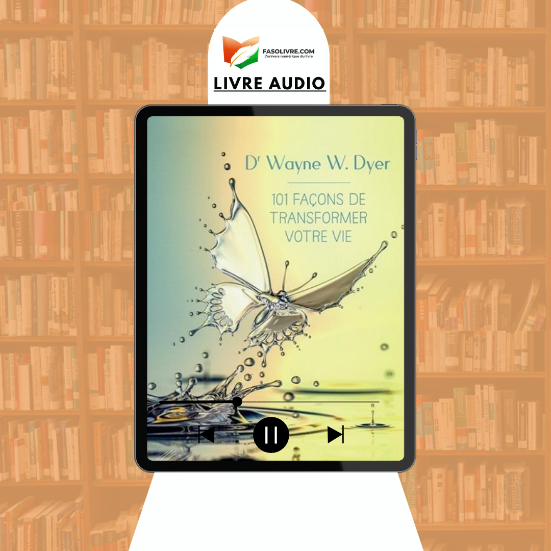 101 façons de transformer votre vie