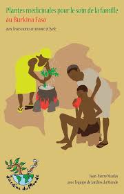 Plantes medicinales pour le soin de la famille au Burkina Faso